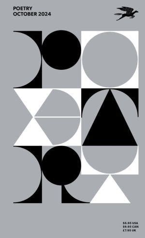 Slow Reading Poetry Project 2025, Week Twenty-Six, “Poetry Magazine” October&nbsp;2024