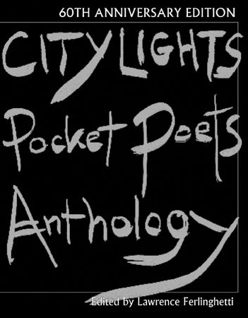 Slow Reading Poetry Project 2025, Week Thirty-Six, “City Lights Pocket Poets Anthology” edited by Lawrence&nbsp;Ferlinghetti
