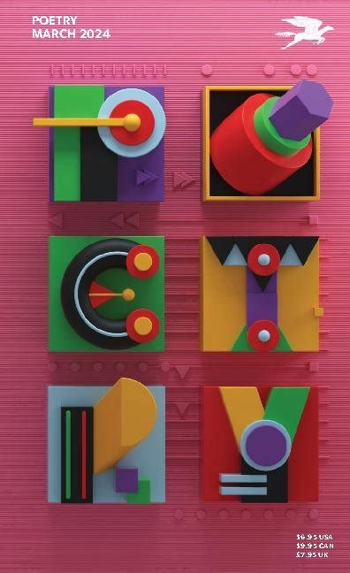 Slow Reading Poetry Project 2025, Week Thirty-Seven, “Poetry” Magazine March,&nbsp;2024